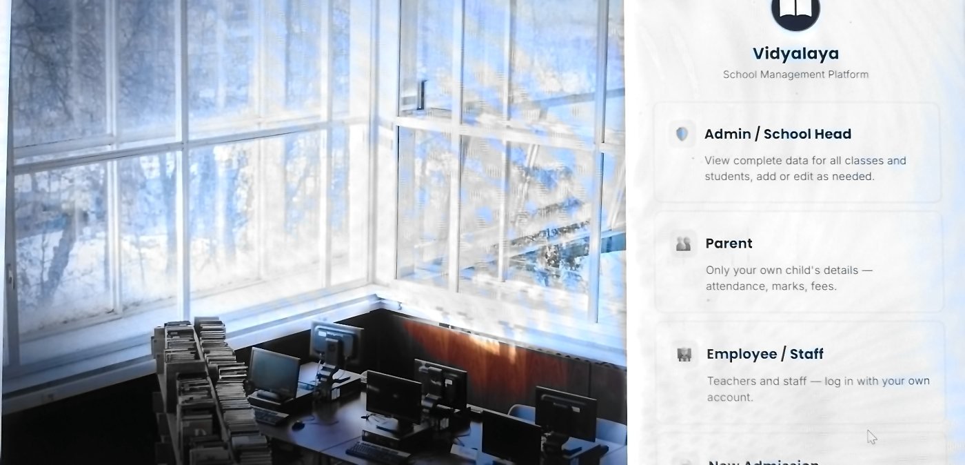 Vidyalaya School ERP: Login page · choose your role